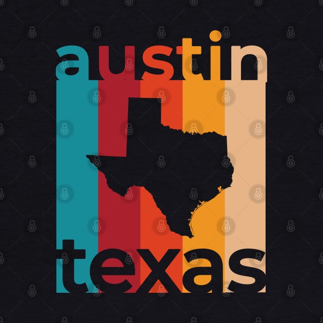 Austin Texas Retro by easytees